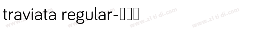 traviata regular字体转换